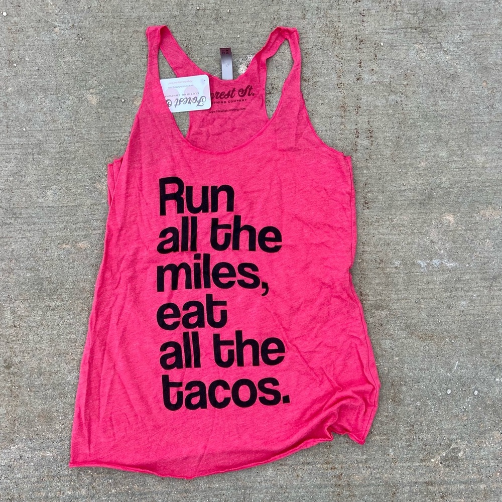 Run All The Miles Eat All The Tacos tank